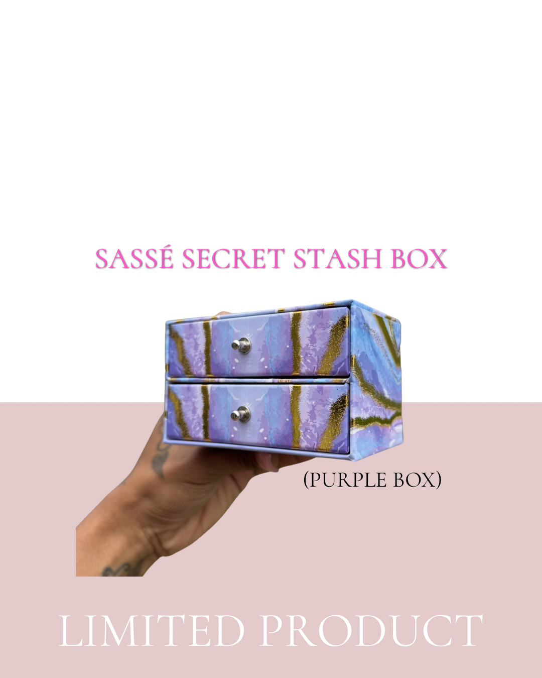 SASSÉ SECRET STASH BOX