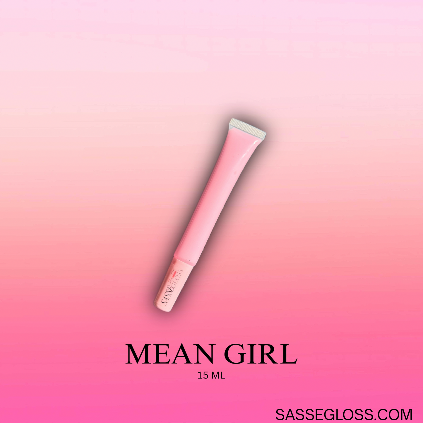 “MEAN GIRL” GLOSS