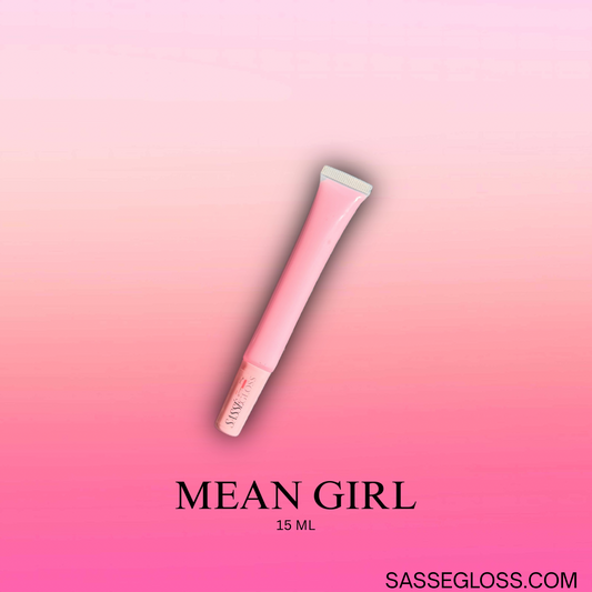 “MEAN GIRL” GLOSS
